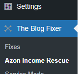 Wordpress sidebar showing The Blog Fixer and Azon Income Rescue.